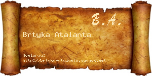 Brtyka Atalanta névjegykártya